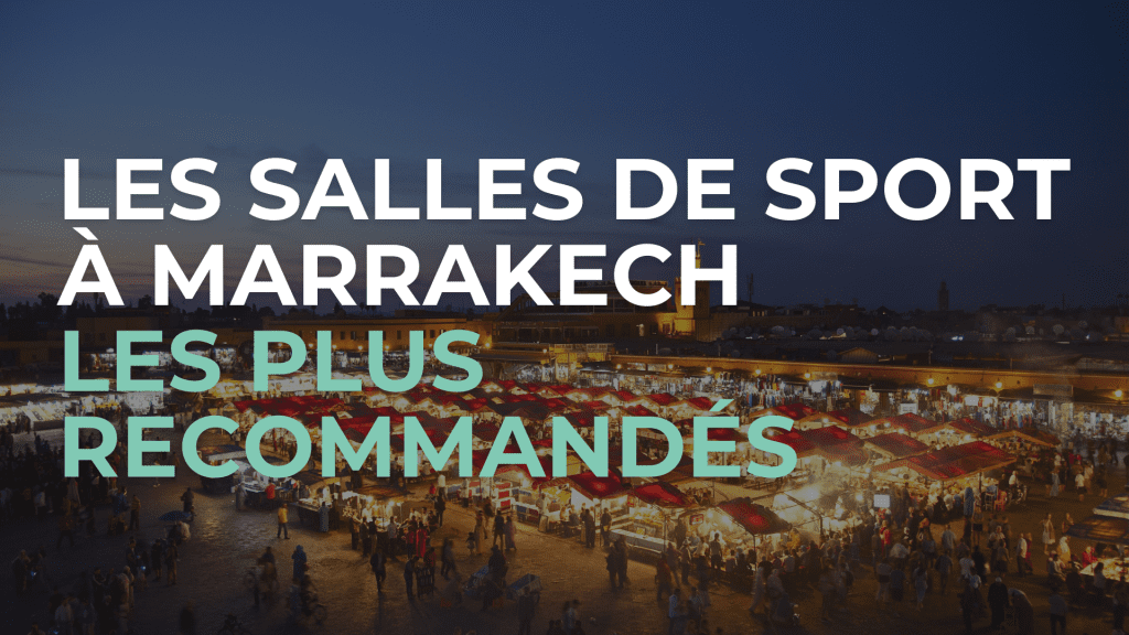 les salles de sport à Marrakech